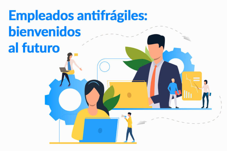 Empleados antifrágiles